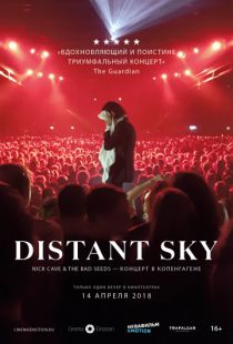 Distant Sky: Nick Cave & The Bad Seeds – Концерт в Копенгагене / Distant Sky: Nick Cave & The Bad Seeds Live In Copenhagen (2018)