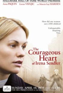 Храброе сердце Ирены Сендлер / The Courageous Heart of Irena Sendler (2009)