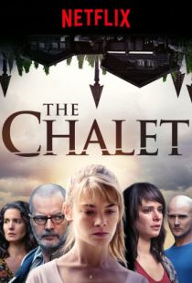 Шале / Le chalet (2017)