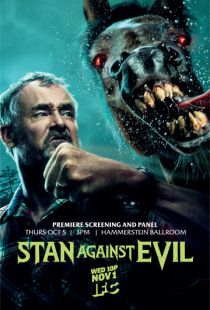 Стэн против сил зла / Stan Against Evil (2016)