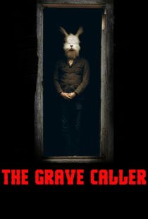 Тишина на проводе / The Grave Caller (2017)