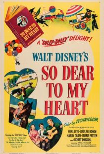 Так дорого моему сердцу / So Dear to My Heart (1948)