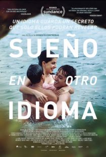 Я мечтаю на другом языке / Sue?o en otro idioma (2017)