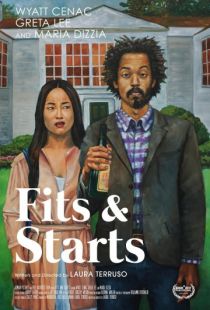 Урывками / Fits and Starts (2017)