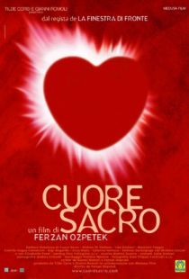 Боль чужих сердец / Cuore sacro (2005)