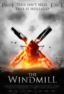 Резня на мельнице / The Windmill Massacre (2016)