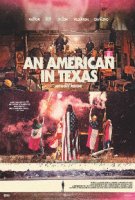 Американец в Техасе / An American in Texas (2017)