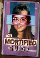 Признания бывших подростков / The Mortified Guide (2018)