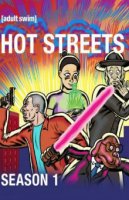 Жаркие улочки / Hot Streets (2016)