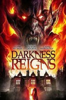 Правление тьмы / Darkness Reigns (2018)