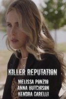 Репутация убийцы / Killer Reputation (2019)