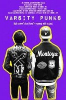 Вечные неудачники / Varsity Punks (2017)