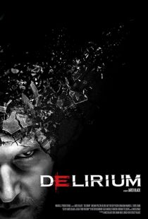 Бред / Delirium (2012)