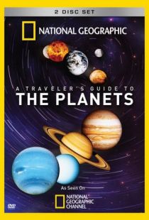 Путешествие по планетам / A Traveler's Guide to the Planets (2010)