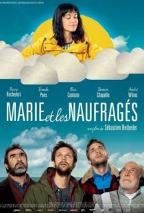 Мари и неудачники / Marie et les naufrages (2016)