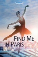 Найди меня в Париже / Find Me in Paris (2018)