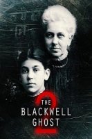 Призрак Блэквелла 2 / The Blackwell Ghost 2 (2018)