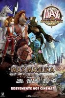 Приключения Макса. Маджилика / Max Adventures: Magilika (2014)