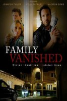 Пропавшая семья / Family Vanished (2018)