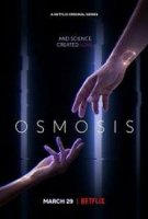 Осмос / Osmosis (2019)