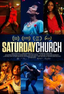 Субботняя церковь / Saturday Church (2017)