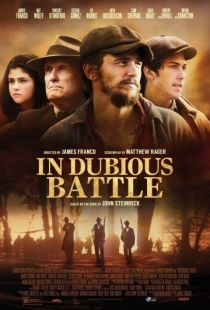 И проиграли бой / In Dubious Battle (2016)