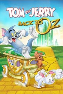 Том и Джерри: Возвращение в страну Оз / Tom & Jerry: Back to Oz (2016)