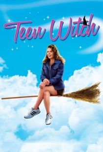 Маленькая колдунья / Teen Witch (1989)