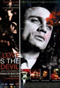 Любовь – это дьявол / Love Is the Devil: Study for a Portrait of Francis Bacon (1998)