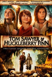 Том Сойер и Гекльберри Финн / Tom Sawyer & Huckleberry Finn (2014)