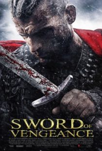 Меч мести / Sword of Vengeance (2015)