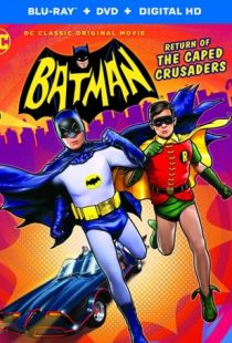 Бэтмен: Возвращение рыцарей в масках / Batman: Return of the Caped Crusaders (2016)