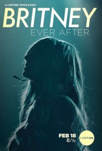 Бритни навсегда / Britney Ever After (2017)