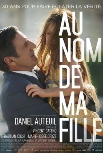 От имени моей дочери / Au nom de ma fille (2014)