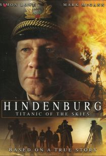 Гинденбург: Титаник небес / Hindenburg: Titanic of the Skies (2007)