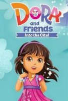 Даша и друзья: приключения в городе / Dora and Friends: Into the City! (2014)