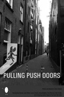 Стучась в закрытые двери / Pulling Push Doors (2017)