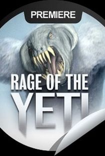 Гнев Йети / Rage of the Yeti (2011)