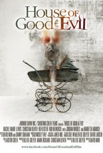 Дом добра и зла / House of Good and Evil (2013)