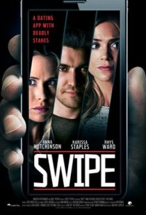 Неверный выбор / Swipe (2016)