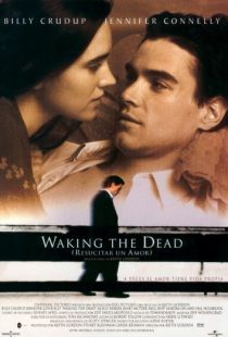 Пробуждая мертвецов / Waking the Dead (2000)