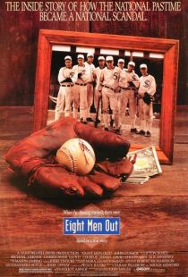 Восемь выходят из игры / Eight Men Out (1988)