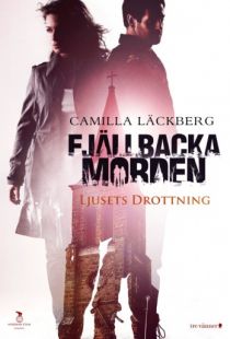 Королева света / Fj?llbackamorden: Ljusets drottning (2013)