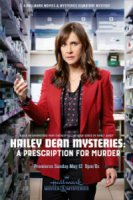 Тайны Хэйли Дин: Рецепт Убийства / Hailey Dean Mysteries: A Prescription for Murde (2019)