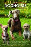 Жизнь в собачьей будке / Life in the Doghouse (2018)