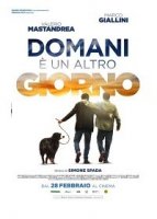 Завтра будет новый день /  Domani e un altro giorno (2019)