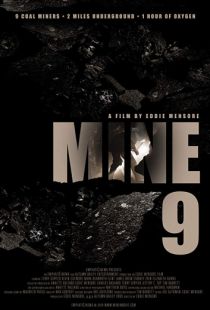 Шахта 9 / Mine 9 (2019)