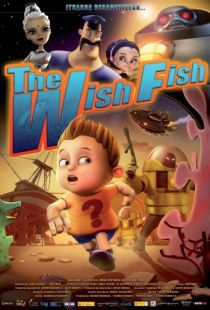 Месть волшебной рыбки / The Wish Fish (2012)