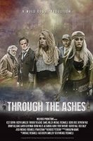 Сквозь пепел / Through the Ashes (2019)