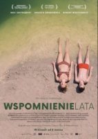 Воспоминания о лете / Wspomnienie lata (2016)